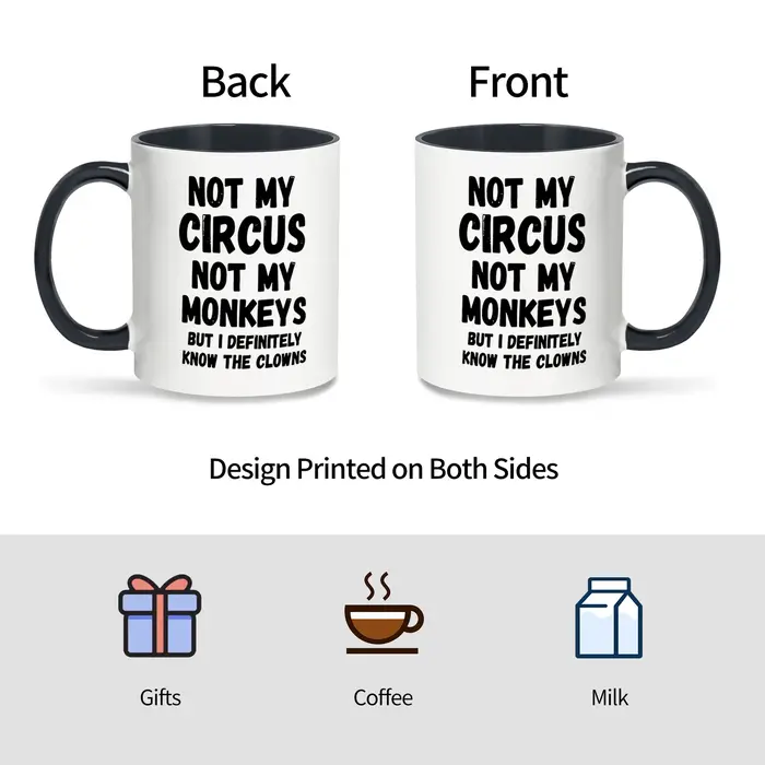 1pc, pas mon cirque pas mes singes tasse à café-drôle