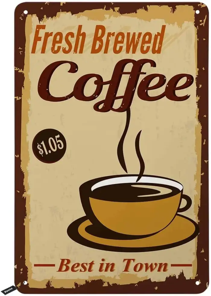 2026 Plaques en métal vintage Swono Coffee, motif « Café fraîchement brassé, le meilleur de la ville